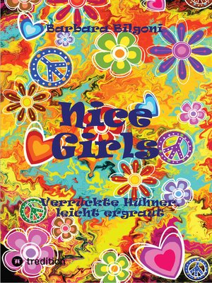 cover image of Nice Girls Verrückte Hühner, leicht ergraut